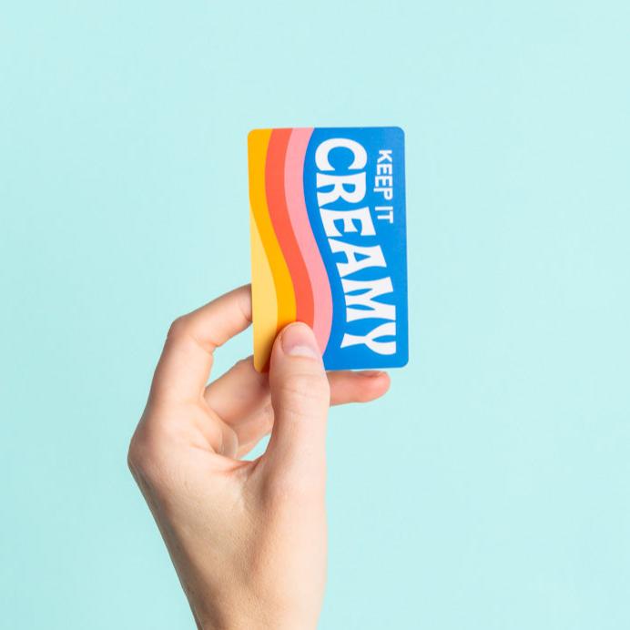 Keep it Creamy Gift Card